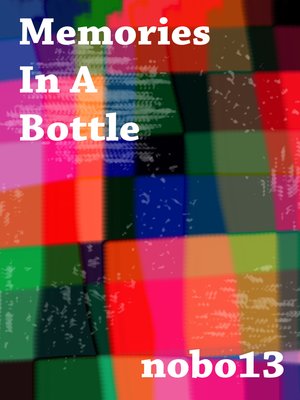 cover image of Memories In a Bottle
